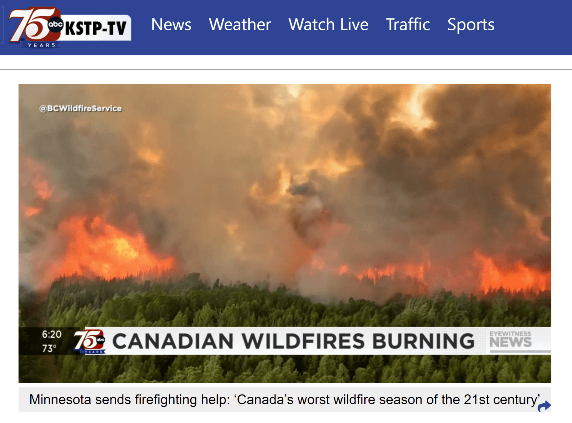 Screenshot of video from KSTP. Canadian wildfires.